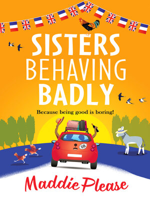 Sisters Behaving Badly - ebook